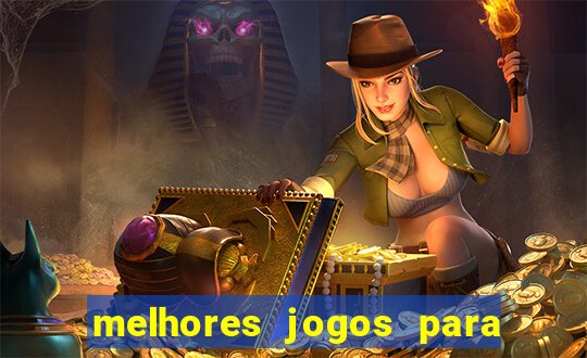 melhores jogos para play store